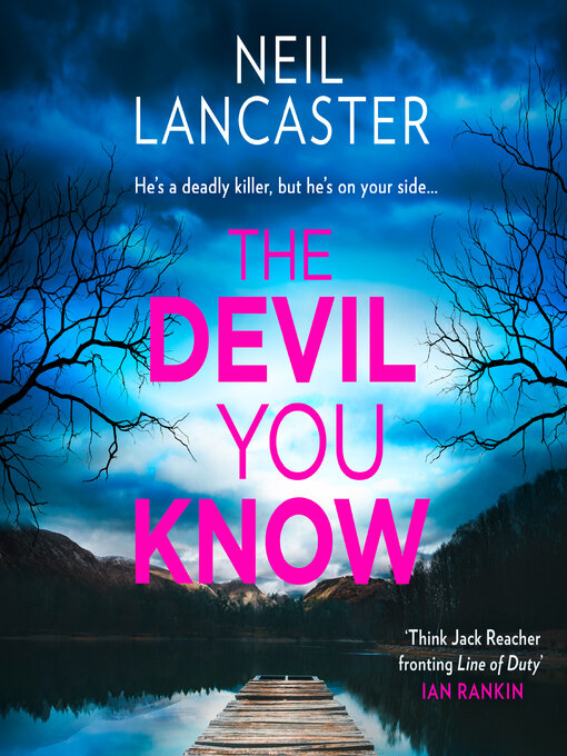 Title details for The Devil You Know by Neil Lancaster - Wait list